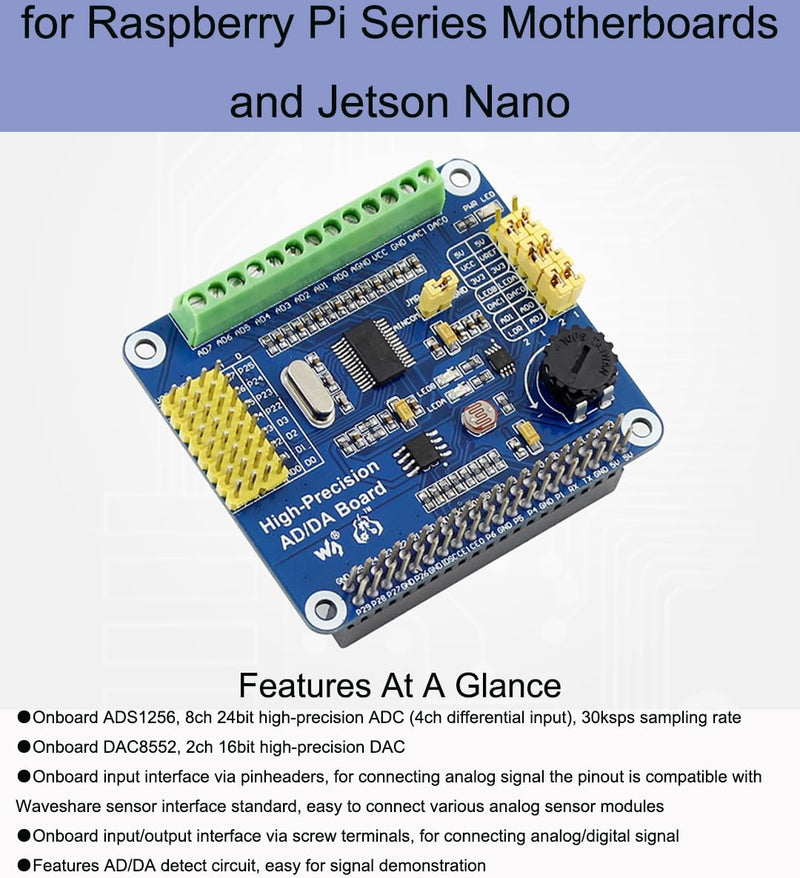 High-Precision AD/DA Expansion Board for Raspberry Pi 4B/3B+/3B/2B/Zero/W/Zero WH and Jetson Nano,Add High-Precision AD/DA Functions to Pi. Onboard ADS1256 8-CH 24bit ADC and DAC8532 2-CH 16bit DAC