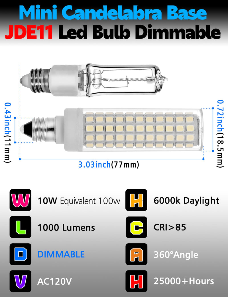 JD E11 Led Bulb Dimmable, 100W Halogen Equivalent, E11 10W 1000lm Daylight Bright White 6000K, T3 T4 Mini Candelabra Base, JDE11 120V For Chandeliers, Candelabra, Ceiling Fans, Cabinet Lighting,4 Pack 6000k Daylight White 100Watt