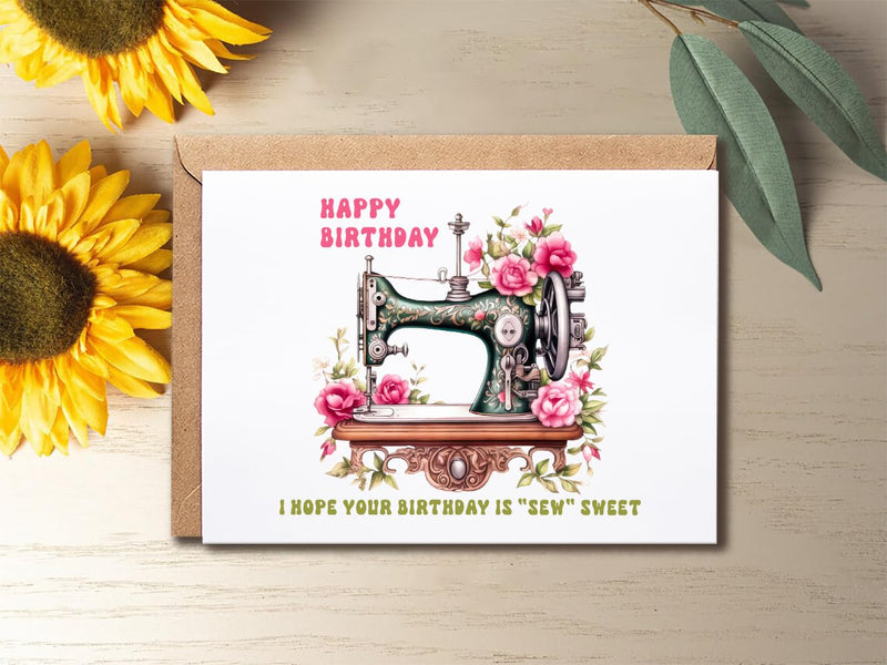 I Hope Your Birthday Is Sew Sweet Card - Sew Birthday Card - Sewing Machine Card - Retro Birthday Card - Card For Him Her