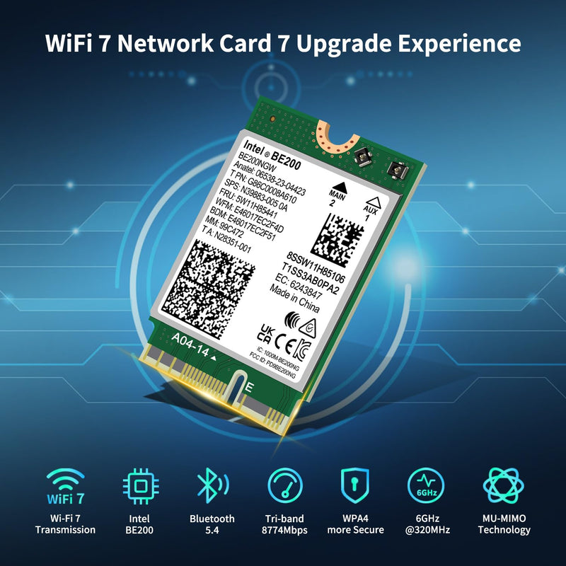 WiFi 7 Wireless Card BE200NGW, Bluetooth 5.4, 5800Mbps M.2/NGFF Network Support Windows 10/11 (64bit), Linux. (AMD is not Supported). Ideal for WiFi7/WiFi6E/WiFi6/WiFi5 Router and Wireless AP