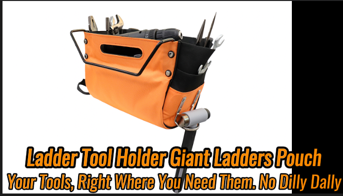 Ladder Cargo Hold Tool Pouch for Little Giant Ladder (15040-001)