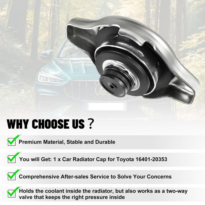 Radiator Cap 16401-20353 1640120353 Fits for Toyo-ta 1996-2000 4Runner,1989-2001 Camry,1993-2016 Corolla,2000-2006 Tundra,2003-2013 Ma-trix Pri-us Sequoia More by Sikawai