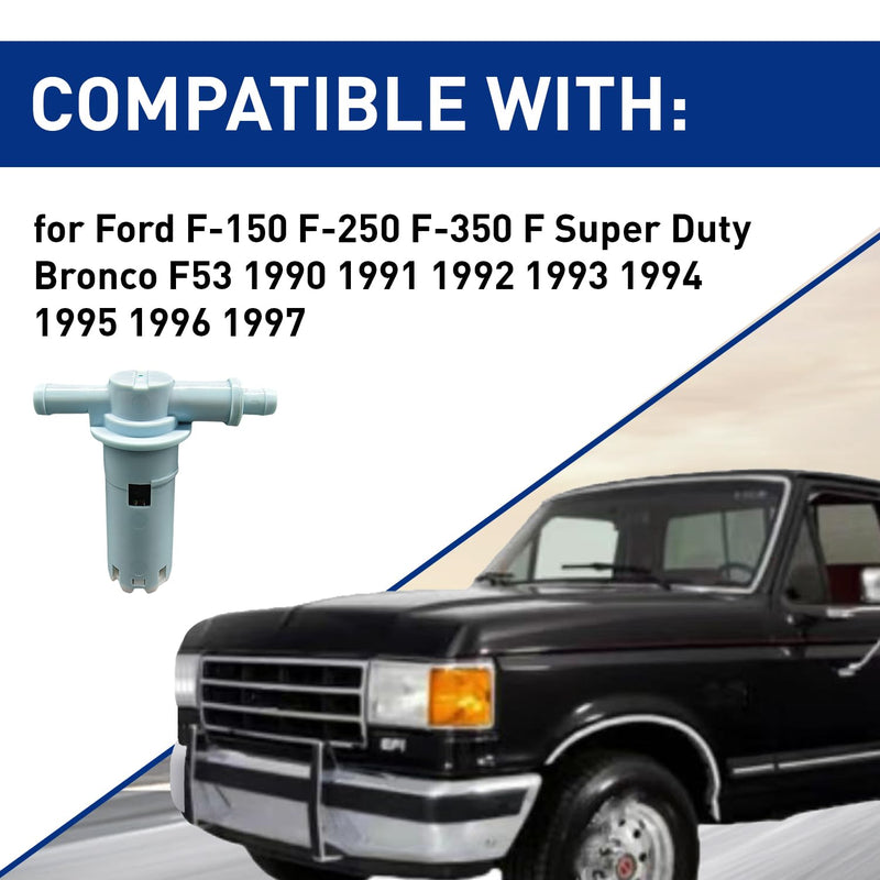 Fuel Vapor Valve 2 Port Fit for Ford F-150 F-250 F-350 F Super Duty Bronco F53 1990-1997，E8UZ-9B593-A E8UZ9B593A