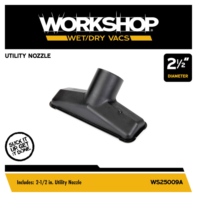WORKSHOP Wet/Dry Vacs Shop Vacuum Accessories WS25009A Utility Nozzle Attachment for Wet Dry Vacuum Cleaners, Fits 2-1/2-inch Extension Wands and Hoses 2-1/2"