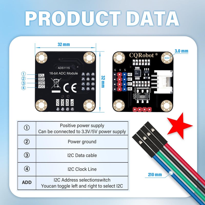 CQRobot ADS1115 16-Bit ADC Conversion Module Compatible with Raspberry Pi and Arduino Boards. Achieve Analog and Digital Signal Acquisition or Conversion, 3.3V to 5V, I2C Address Selection Switch.