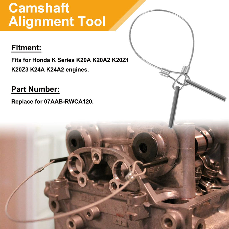 07AAB-RWCA120 Camshaft Alignment Tool Pin Tool Cam Lock Tool Fit for Honda K Series K20A K20A2 K20Z1 K20Z3 K24A K24A2