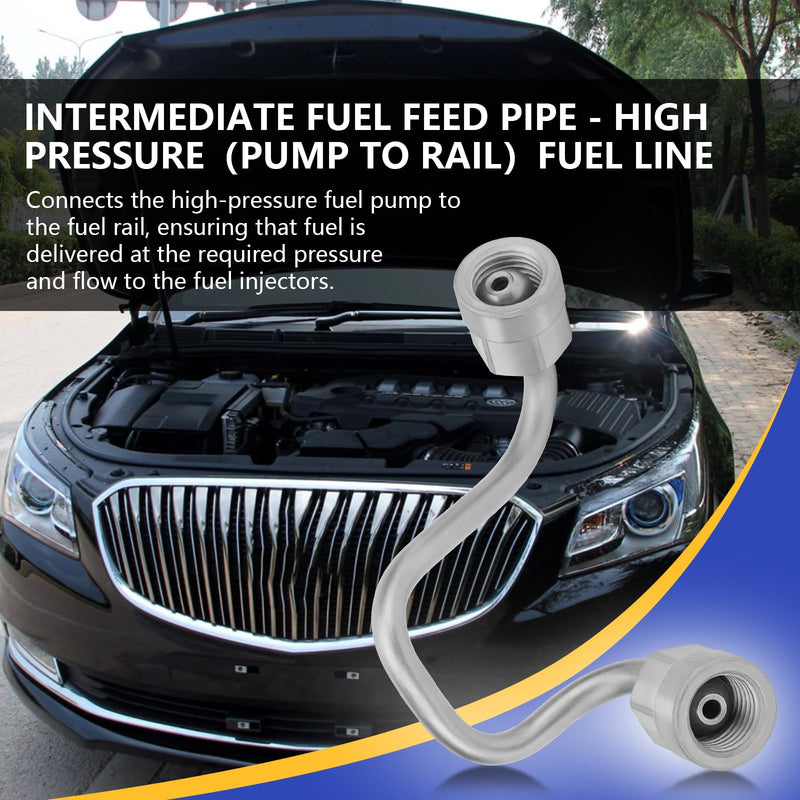 12608374 Intermediate Fuel Feed Pipe - High Pressure Fuel Line (Pump To Rail) for 2010-2017 Chevy Equinox Impala Malibu Orlando Captiva Sport/Buick Lacrosse Regal Verano/GMC Terrain