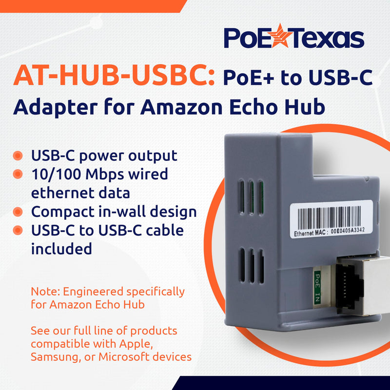 PoE Texas at-HUB PoE+ to USB-C Power and Data Delivery for Amazon Echo Hub Smart Home Control Panel - Power Output, 10/100 Mbps Speeds with USB-C Cable - Compatible with 802.3at PoE+ Switch