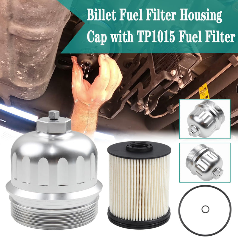 Billet Fuel Filter Housing Cap with TP1015 Fuel Filter Compatible with 2017-2020 Chevrolet Silverado 2500HD/3500HD GMC Sierra 2500HD/3500HD 6.6L L5P Duramax Diesel Replaces 134001