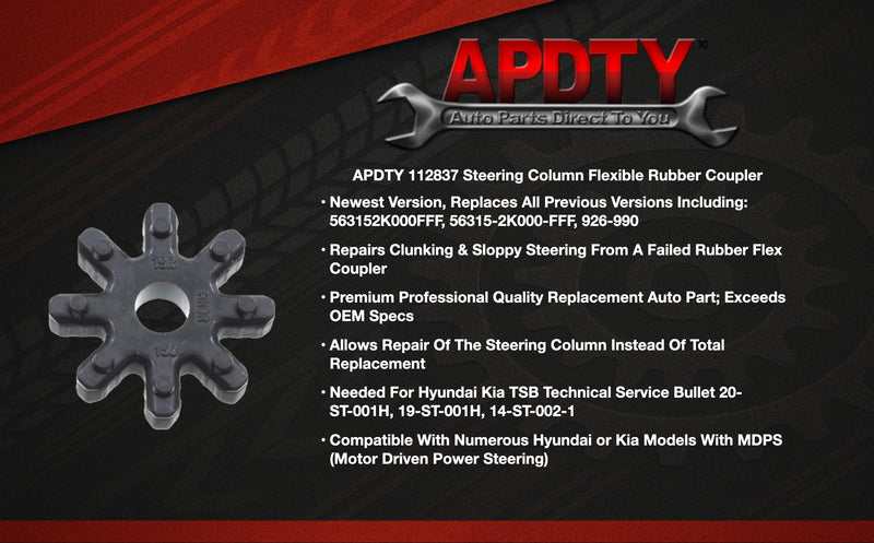 APDTY 112837 Steering Column Motor MDPS Clunk Noise Rubber Flex Coupler Repair Compatible with Select Hyundai Sonata Elantra Santa Fe Azera Veloster Kia Soul Optima Forte Cadenza (TSB 14-ST-002-1)