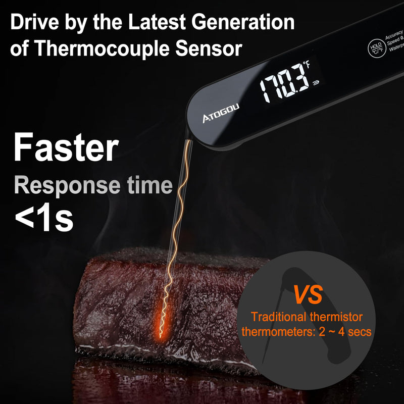 The Latest Thermocouple Food Thermometer. Faster: <1 Second Response time. More Accurate: ±0.5°F (0.3°C), IPX7 Waterproof, for Meat/Candy/Grill/BBQ etc. TH-22 Black