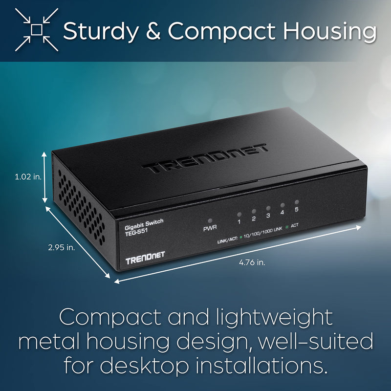 TRENDnet Gigabit Desktop Switch, TEG-S51, 5 x Gigabit RJ-45 Ports, Ethernet Splitter, 10Gbps Switching Capacity, Fanless Design, Metal Enclosure, Lifetime Protection 5-Port Gigabit