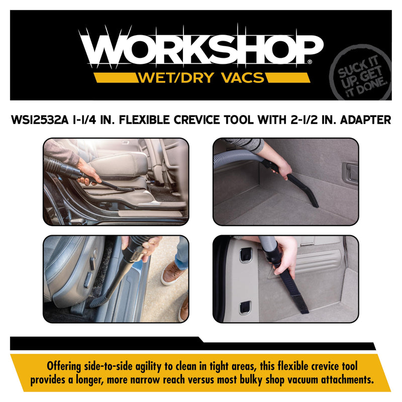 WORKSHOP Wet/Dry Vacs Shop Vacuum Accessories WS12532A Flexible Crevice Tool Attachment for Wet Dry Vacuum Cleaners, Fits Most 1-1/4-inch and 2-1/2-inch Extension Wands and Hoses