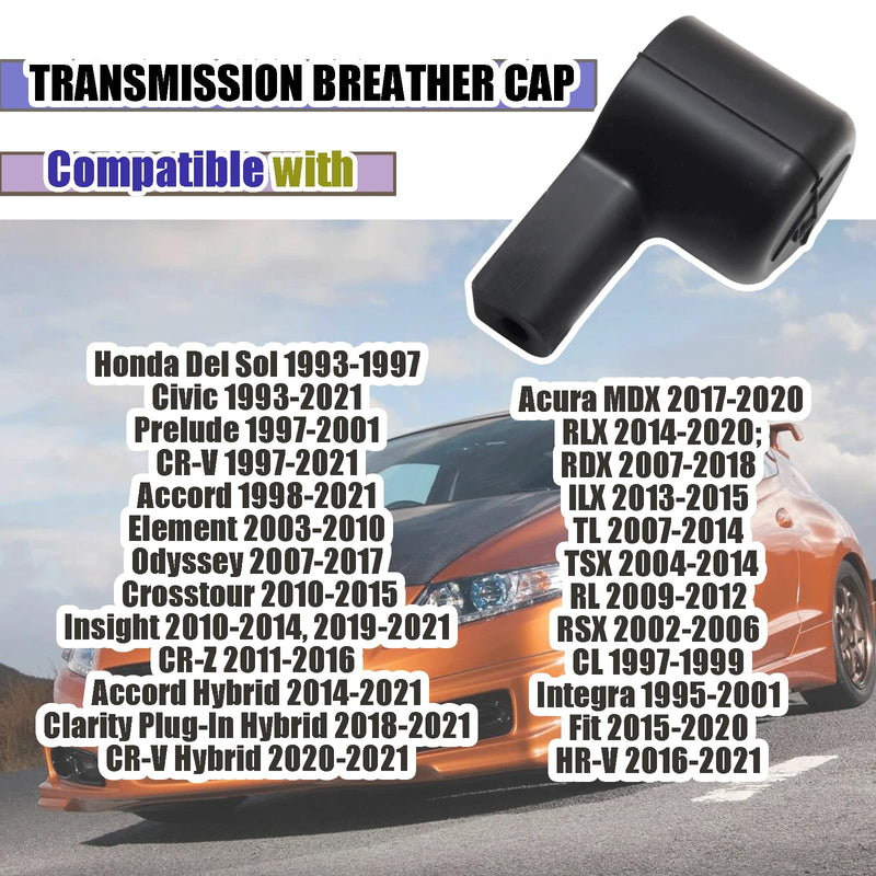 Transmission Breather Cap Compatible With Honda Accord Civic CRV CR-Z Fit HR-V Element Odyssey, Acura MDX RDX TL RLX ILX,Replace for 21396-P20-000 21396P20000
