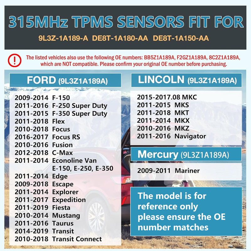 TPMS Tire Pressure Sensors 315MHz Compatible with Ford 2009-2014 F-150 2009-2018 Escape 2010-2016 Fusion & Lincoin MKS Replaces # 9L3Z-1A189-A DE8T-1A180-AA DE8T-1A150-AA（4PCS）
