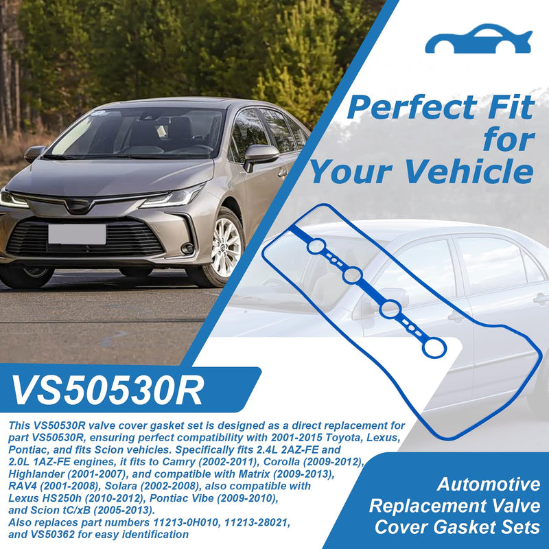VS50530R Valve Cover Gasket Set, Engine Valve Cover Gasket Set, Compatible with Toyota Camry/Corolla/RAV4 Also Compatible with Matrix/Highlander/Solara 2.0L 2.4L (2001-2012) and More