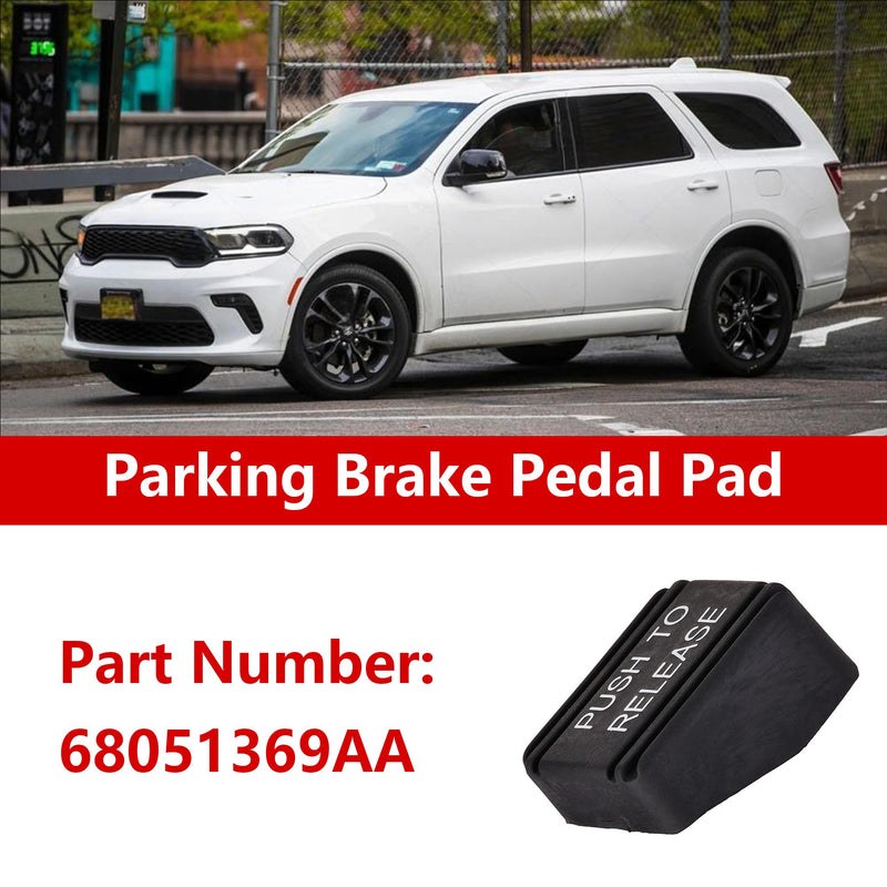 Parking Brake Pedal Pad 68051369AA for Dodge Durango 2011-2025 for Dodge Grand Caravan 2008-2020 for Jeep Grand Cherokee 2011-2021 Rubber Black 1Pcs