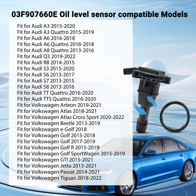 Oil Level Sensor Compatible with A3 2015-2020 for A3 Quattro 2015-2019 for A6 2016-2018 for S3 2015-2020 Replace 03F907660E 03F907660D
