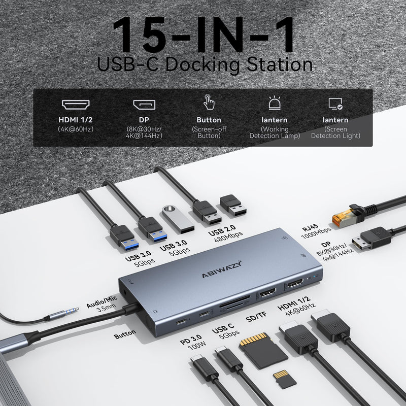USB C Docking Station Dual Monitor, ABIWAZY 15 in 1 Laptop Docking Station | 8K DP, Dual HDMI 4K@60Hz, 1Gbps Ethernet, 100W PD, Screen Button, USB-C Data Ports&SD/Micro SD, USB C Hub for HP/Delll/Lenovo 15 IN 1 Grey
