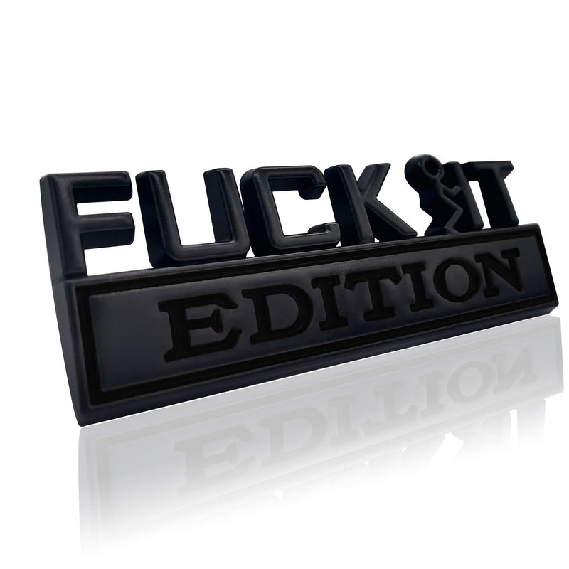 Car Exterior Emblems Badge 3D Sticker Decal, Fuck-IT Edition Emblem 3D Fender Badge Decal Car Truck Replacement, Fit for All Cars (Black) Black