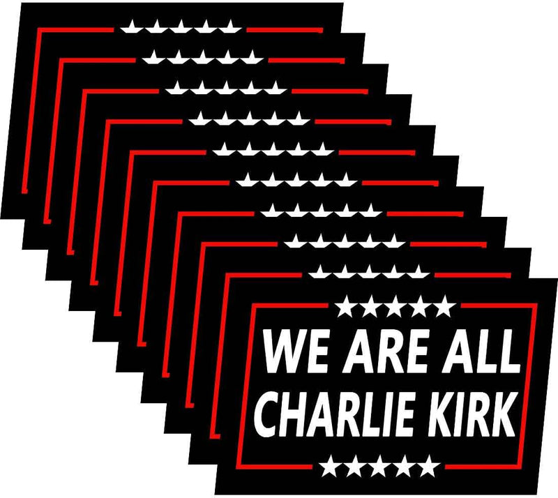 10 Pack We are All Charlie Kirk I Am Turning Point USA Patriot Pray Justice Assassination Shooting Hero Freedom Merch Stickers Laptop Bumper Decal Window Waterproof Car Stickers