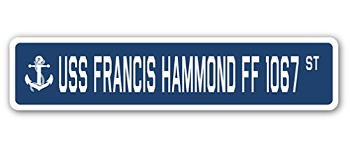  [AUSTRALIA] - USS Francis Hammond FF 1067 Street Sign us Navy Ship Veteran Sailor Gift 7" X 30" Plastic Sign