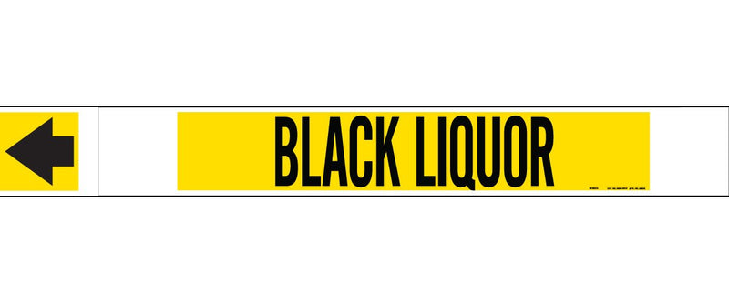  [AUSTRALIA] - Brady 5634-Hphv High Performance - High Visibility Pipe Marker, Legend "Black Liquor"