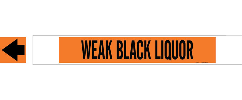  [AUSTRALIA] - Brady 5860-Hphv High Performance - High Visibility Pipe Marker, B-681/B-883, Black On Orange Polyester Over-Laminate On Fiberglass Plastic Carrier, Legend "Weak Black Liquor"