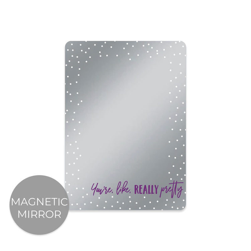  [AUSTRALIA] - You're Like Really Pretty Magnetic Locker Mirror/Stylish Locker Decor / 5" x 7" Shatterproof School Accessory/Teen Girl Gift/Made in The USA