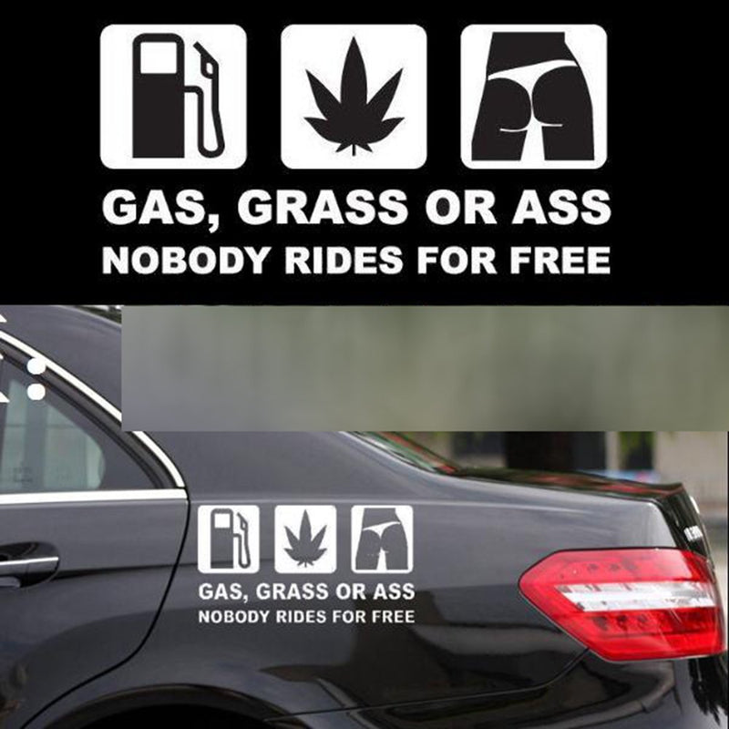  [AUSTRALIA] - Gas Grass or Ass Nobody Rides for Free Car Sticker No Free Rides Black