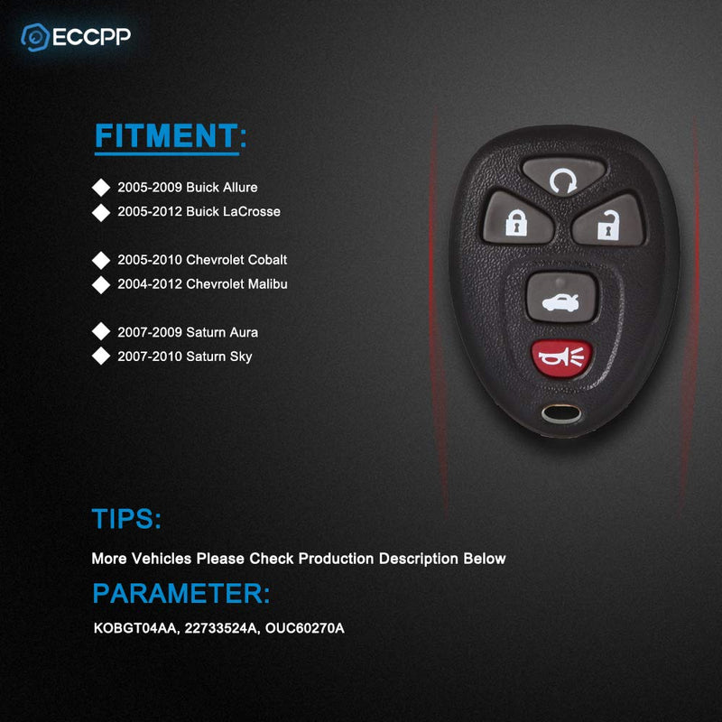  [AUSTRALIA] - ECCPP 1x Replacement fit for Keyless Entry Remote Control Car Key Fob Shell Case Buick Allure Lacrosse Chevrolet Cobalt Malibu Saturn Aura Sky KOBGT04AA OUC60270A X 1pc