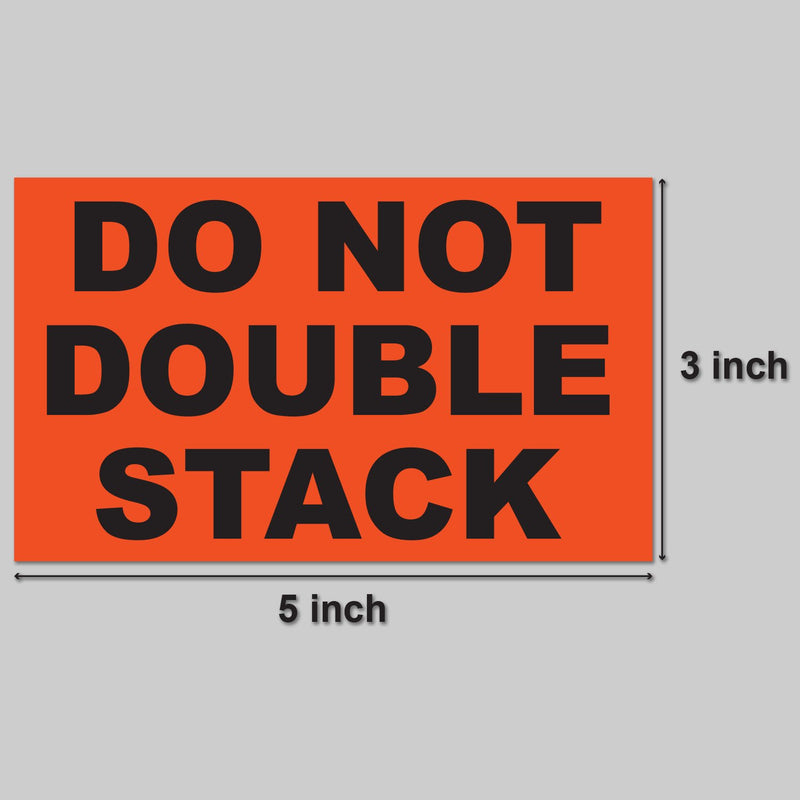 DO NOT Double Stack Warning Labels Self Adhesive Stickers (Orange Black / 5" x 3") - 300 Labels per Package - LeoForward Australia