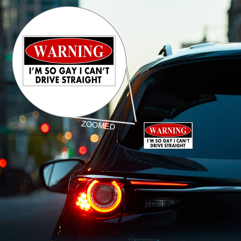  [AUSTRALIA] - WitnyStore I'm So Gay I Can't Drive Straight Sticker - Multisurface Vinyl Decal - Durable and Waterproof Funny Gay Pride Sticker for Cars Trucks RVs Boats Windows Lockers and More - 3.5" W x 6.5" L