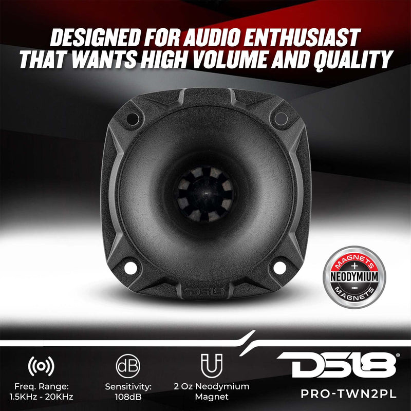  [AUSTRALIA] - DS18 PRO-TWN2PL 3" High Compression Super Bullet Tweeter with 1" Polyester Voice Coil and Neodymium Magnet - DS18 Tweeters are The Best in The Pro Audio and Voceteo Market (1 Speaker)
