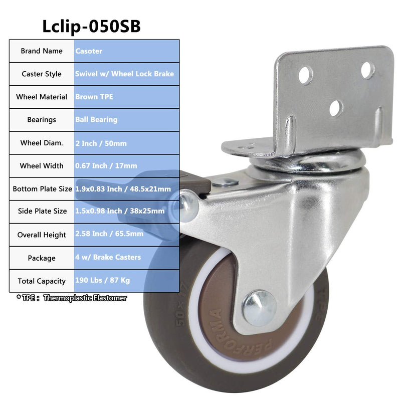  [AUSTRALIA] - Casoter 2"(50mm) L-Clip Plate Swivel Caster w/Brake, 5 Holes L-Clip Side Mount Plate for Narrow Install Place, TPE Rubber Wheel Move Silent Smooth Sturdy, 4 Pack Total Load Capacity 190Lbs/87Kg Swivel w/ Brake