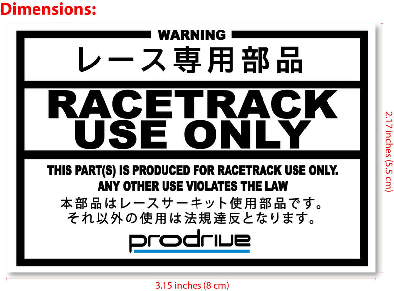 Race Track Use Only (Prodrive) Automotive Car Decal Orafol Vinyl Sticker - JDM Japanese Domestic Market for Honda, Mazda, Subaru, Nissan, Toyota, Mitsubishi, Suzuki, Lexus Size - LeoForward Australia