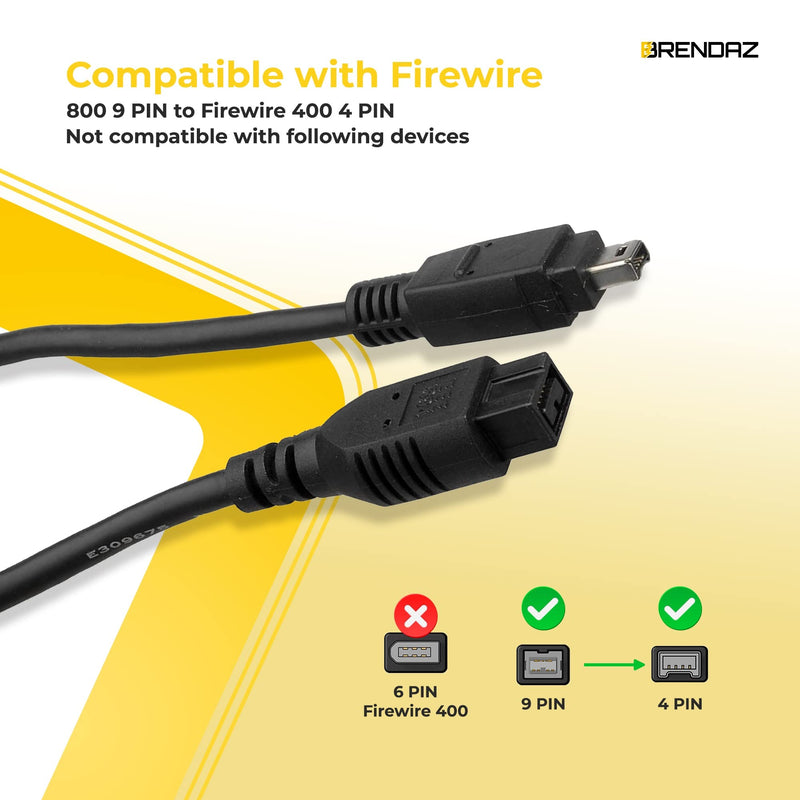  [AUSTRALIA] - BRENDAZ - Ultra Speed FireWire Cable – Premium Quality 9-pin Male to 4-pin Male DV Cable Works with Cameras, Laptop, MacBooks Pro, Camcorders, etc. – 800Mbps (6-Feet) 6-Feet