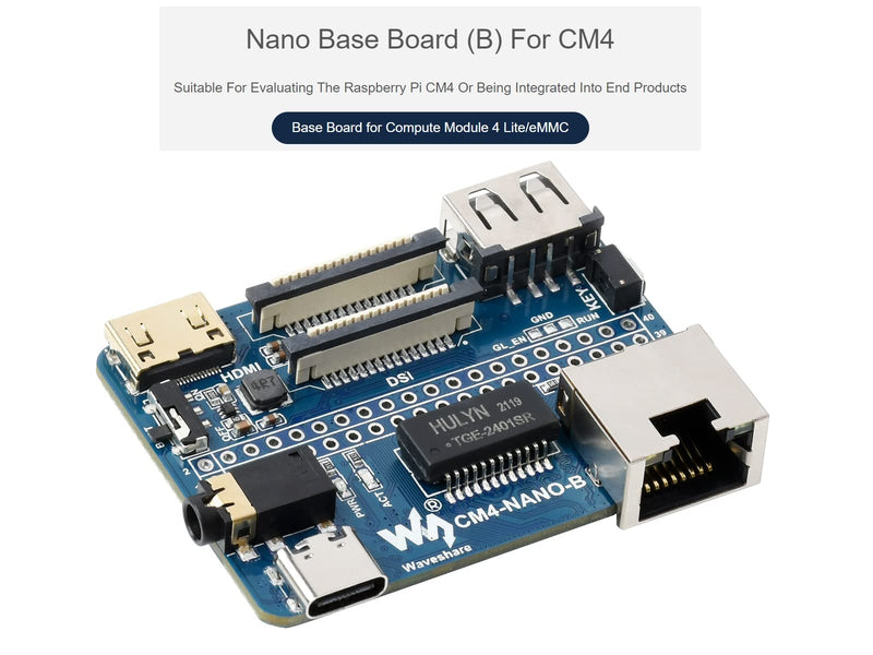  [AUSTRALIA] - Nano Base Board (B) for Raspberry Pi Compute Module 4 Lite/eMMC,Same Size As The CM4,with Raspberry Pi 40PIN GPIO Interface,USB 2.0 Type A,Gigabit Ethernet RJ45 Connector,MIPI DSI Port