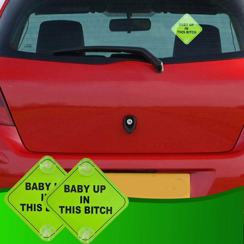  [AUSTRALIA] - 2 Pack - Aluminum - Baby Up in This B Car Window Signs, 5x5 Inch Noticeable Bright Neon Green Signs with 2 Suction Cups for Extra Strong Hold