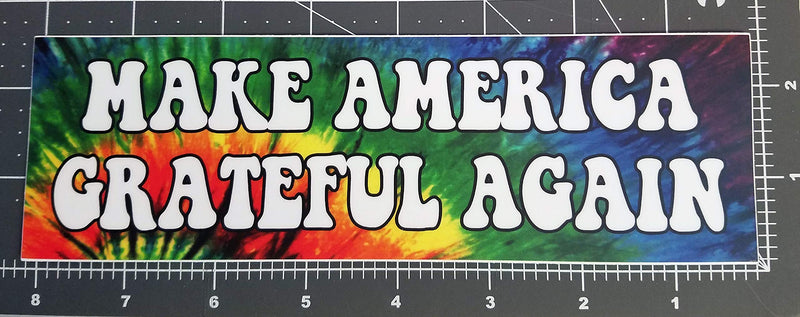  [AUSTRALIA] - Minglewood Trading Make America Grateful Again Vinyl Bumper Sticker - Grateful Dead Jerry Garcia - Tie Dyed MAGA