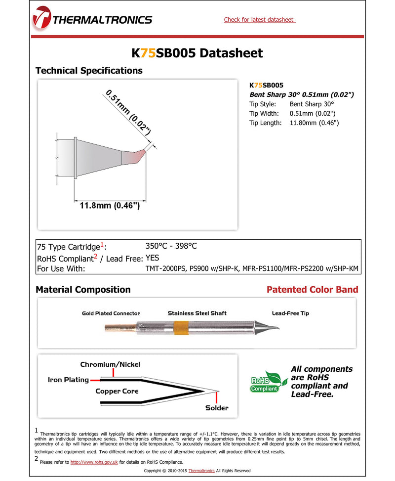  [AUSTRALIA] - Thermaltronics K75SB005 Bent Sharp 30deg 0.51mm (0.02in)