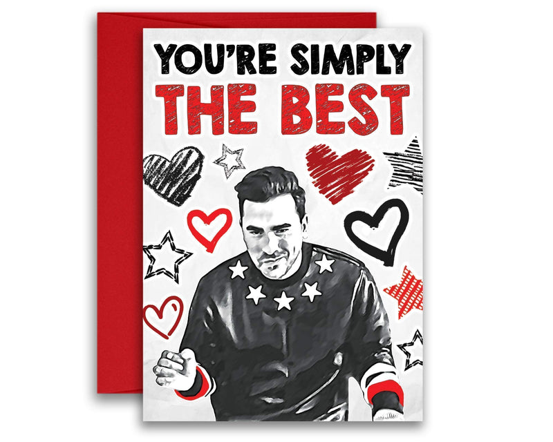You're Simply the Best David Rose Inspired Parody Valentine’s Day Card, Anniversary Card, Birthday Card, Colored Pencil 5x7 inches w/Envelope - LeoForward Australia