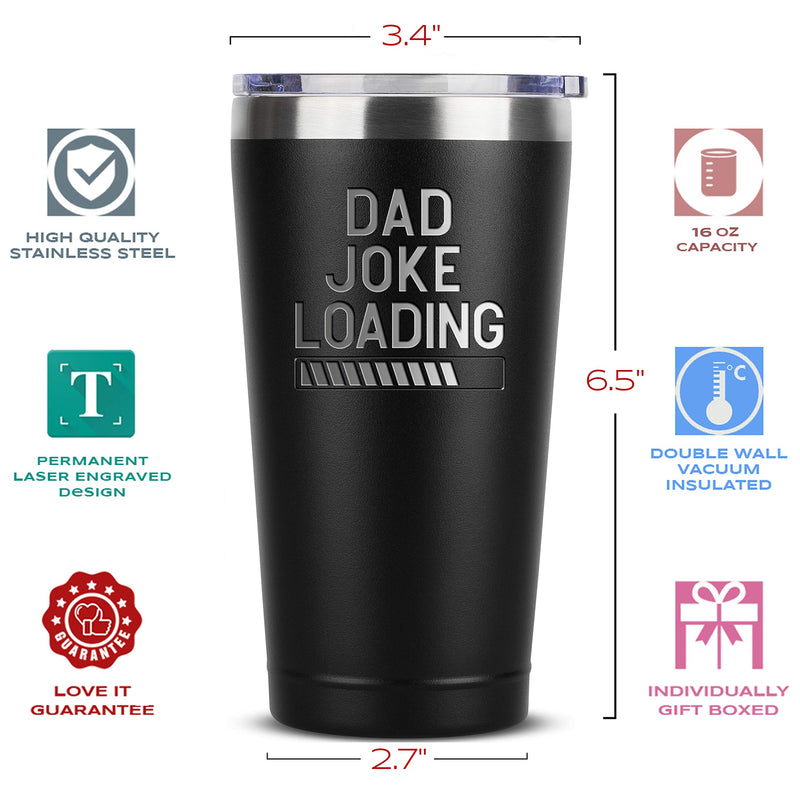  [AUSTRALIA] - Dad Joke Loading - 16 oz Black Insulated Stainless Steel Tumbler w/Lid Mug Cup for Men - Birthday Fathers Day Christmas Ideas from Daughter Son Wife - Father Dads Padre Gifts Idea Kid Children