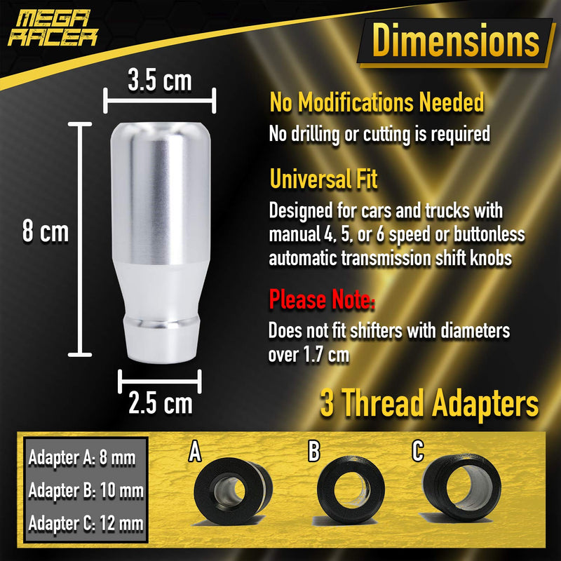  [AUSTRALIA] - Mega Racer Silver Aluminum Shift Knob for Buttonless Automatic and 4, 5 and 6 Speed Manual Transmission Vehicles