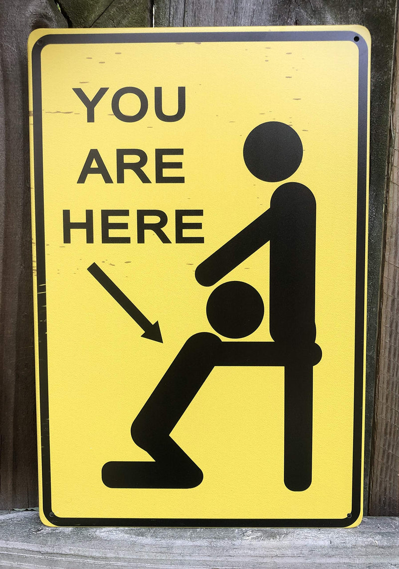  [AUSTRALIA] - You are Here 12" x 8" Funny Tin Sign Adult Humor Man Cave Garage Dorm Room Pub Home Bar Decor
