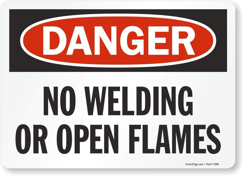 SmartSign "Danger - No Welding Or Open Flames" Label | 10" x 14" Laminated Vinyl 10" x 14" Vinyl Label - LeoForward Australia