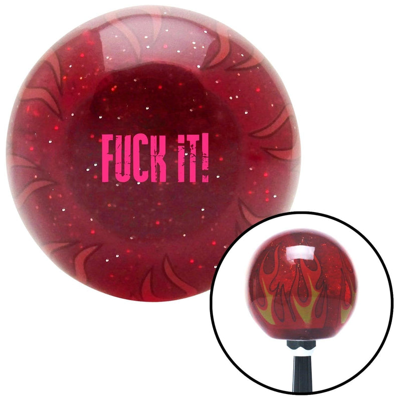  [AUSTRALIA] - American Shifter 297401 Shift Knob (Pink FCK It Red Flame Metal Flake with M16 x 1.5 Insert)