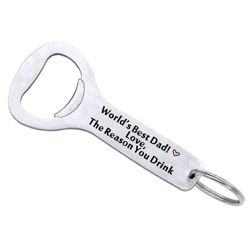  [AUSTRALIA] - Melix Home Stainless Steel World’s Best Dad, Love, The Reason You Drink Bottle Opener White