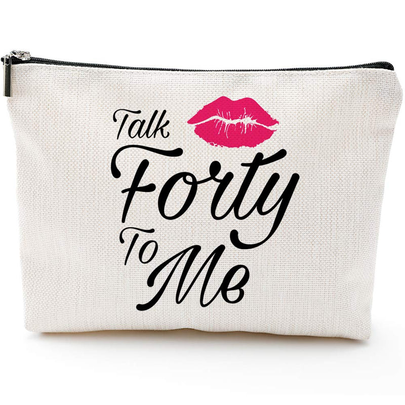 Talk Forty to Me,40th Birthday Gifts for Women, Boss, Wife, Mother, Daughter Makeup Bag, Milestone Birthday Gift for Her, Presents for Turning Forty and Fabulous - LeoForward Australia